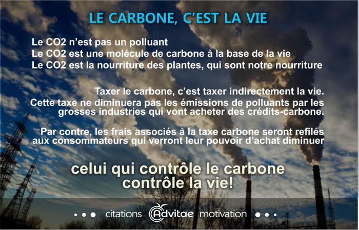 Climat: Le carbone, c'est la vie et qui contrle le carbone, contrle la vie