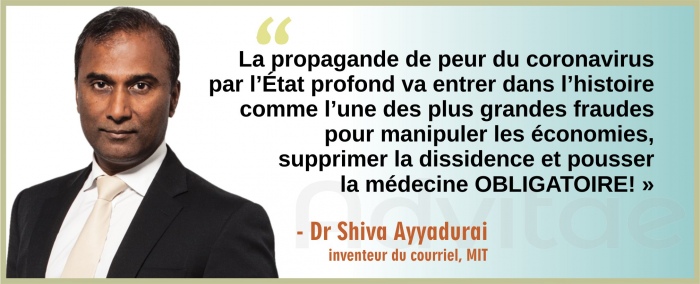 Ayyadurai : La propagande de peur du coronavirus est une fraude majeure pour manipuler les conomies et pousser la mdecine obligatoire 