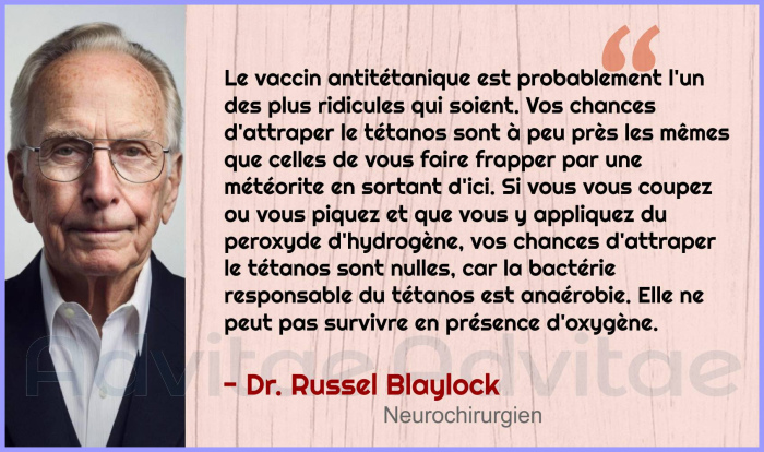 BLAYLOCK: Le vaccin antitétanique est l'un des plus ridicules qui soient, car la chance d'être frappé par une météorite est aussi grande.