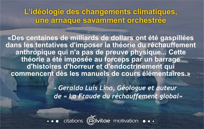 L'idologie des changements climatiques, une arnaque savamment orchestre 