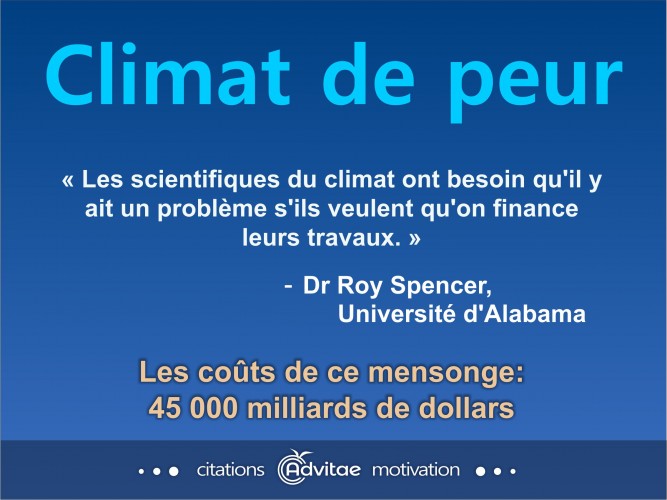 Les scientifiques du climat ont besoin qu'il y ait un problme pour avoir du financement