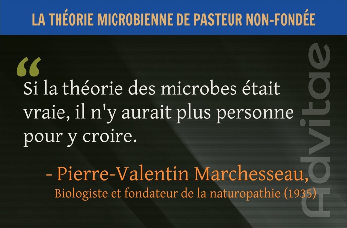 Si la thorie des microbes tait vraie, il n'y aurait plus personne pour y croire