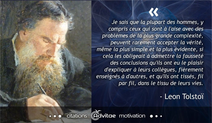 La plupart des hommes intelligents ne peuvent accepter la vrit sur leur conclusions errones