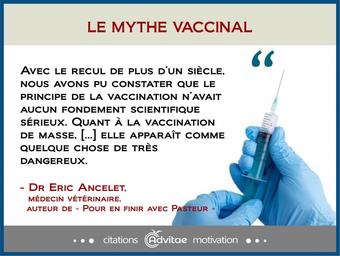 Aprs plus d'un sicle, nous savons que le principe de la vaccination n'aucun fondement scientifique